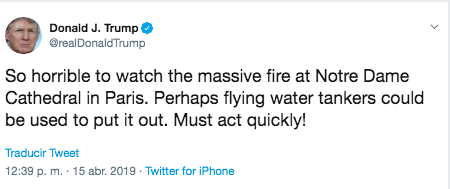 Tuit de Donald Trump sobre el incendio de la catedral de Notre Dame de París.