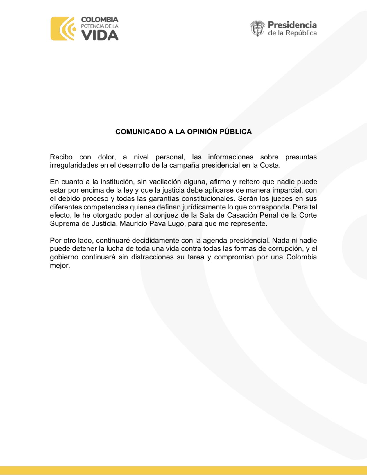 Comunicado de Presidencia de la República.