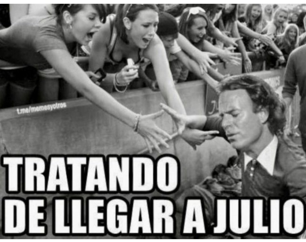 Meme de Julio Iglesias por la llegada del mes de julio..