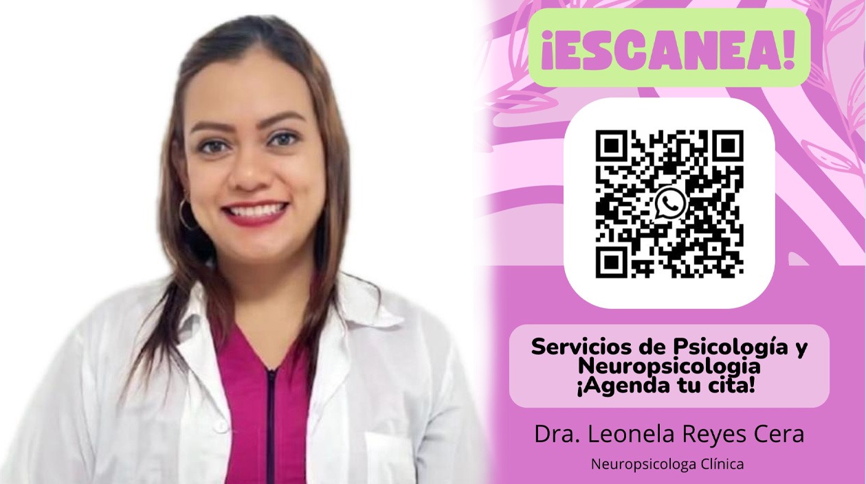 Leonela Reyes Cera, Psicóloga especializada en Neuropsicología,