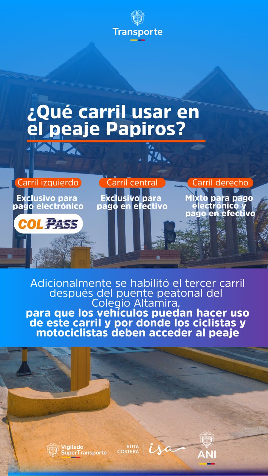 Información para usuarios de peaje Papiros.