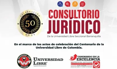 El Consultorio Jurídico de la Universidad Libre Seccional Barranquilla celebra 50 años.