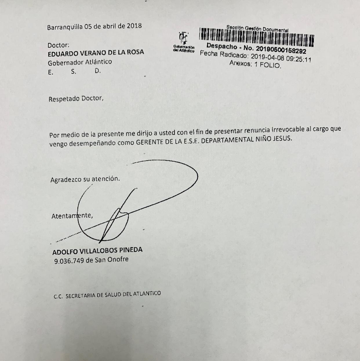 La renuncia que presentó el gerente Adolfo Villalobos Pineda al gobernador Eduardo Verano.
