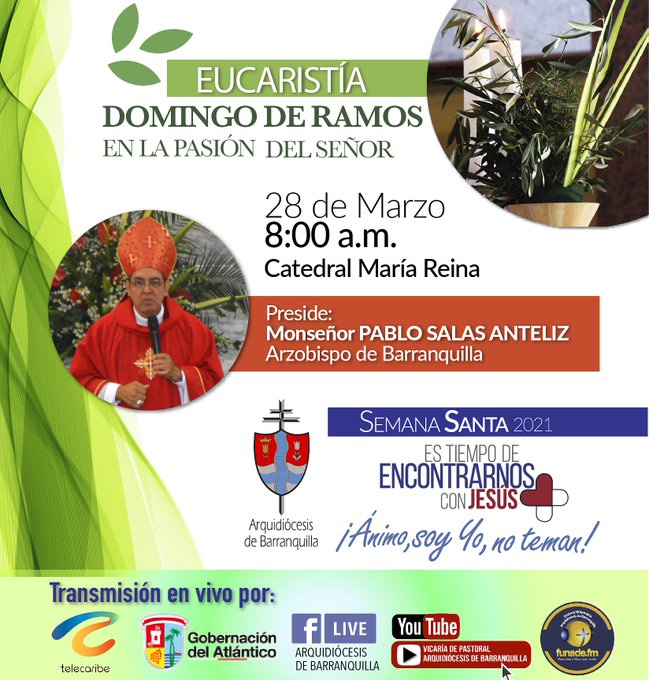 Invitación de la Arquidiócesis de Barranquilla a la conmemoración del Domingo de Ramos.
