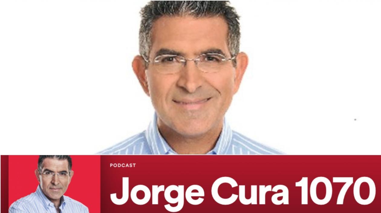 Jorge Cura 1070, el podcast del periodista Jorge Cura.