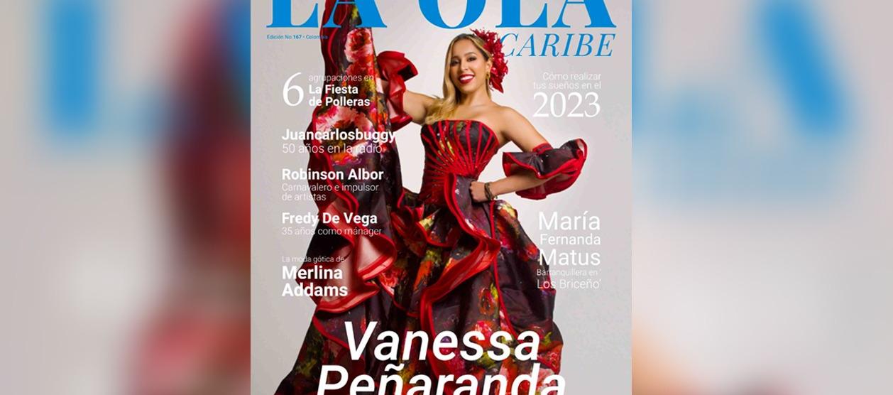 Vanessa Peñaranda, Reina del Carnaval de la revista La Ola Caribe, es la portada de la nueva edición.
