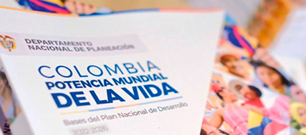 Plan Nacional de Desarrollo "Colombia potencia mundial de la vida 2022-2026", aprobado por Senado y Cámara