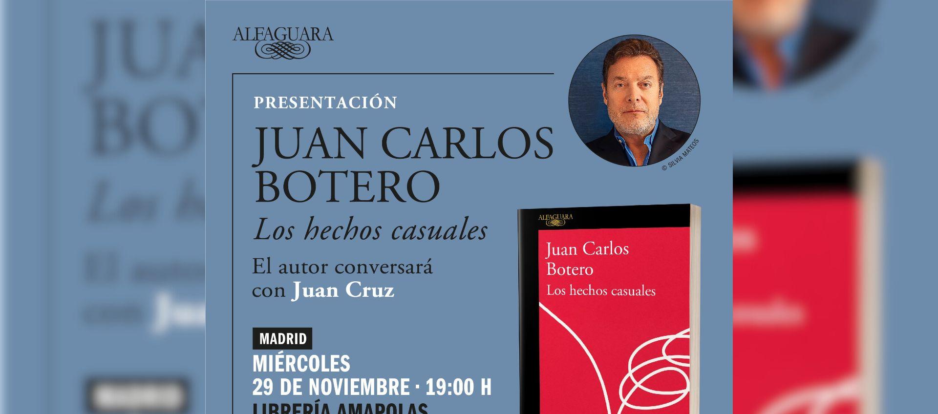  'Los hechos causales' la novela de Juan Carlos Botero.