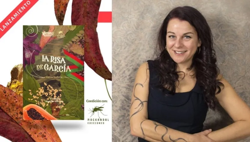 Este jueves será el lanzamiento de la novela La risa de García de la canadiense Joanne Rochette.