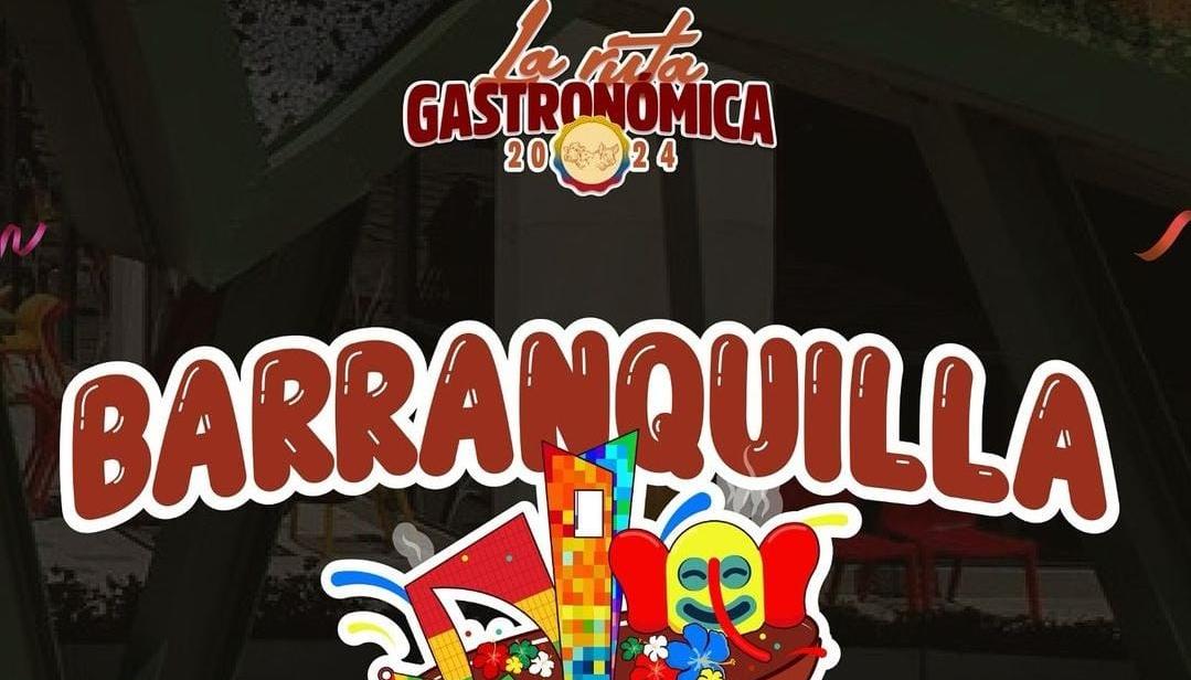 La Ruta Gastronómica llegó a Barranquilla. 