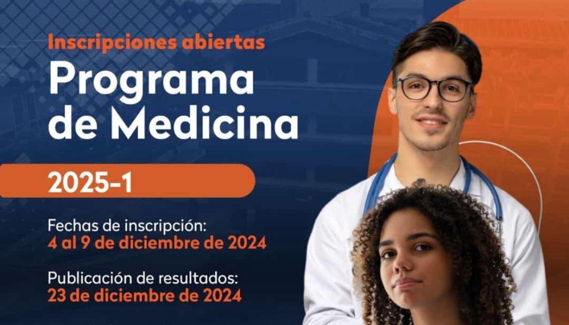 Inscripciones abiertas para el programa de Medicina. 