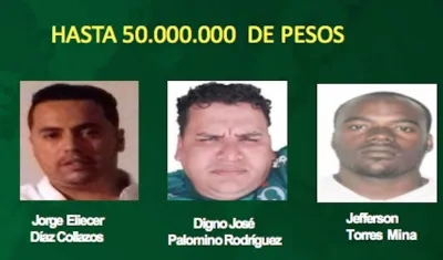 Estos son los 3 delincuentes por quienes las autoridades están dispuestas a pagar hasta 50 millones de pesos por información. 