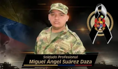 El soldado profesional Miguel Ángel Suárez Daza.