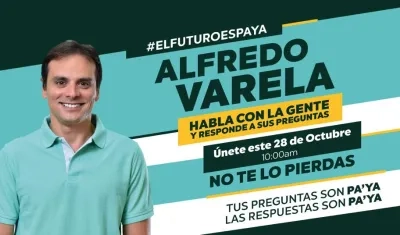 La invitación del candidato Alfredo Varela para la 'maratón digital'